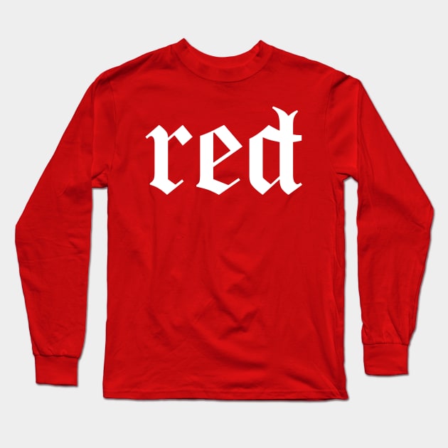 Redputation Long Sleeve T-Shirt by fashionsforfans